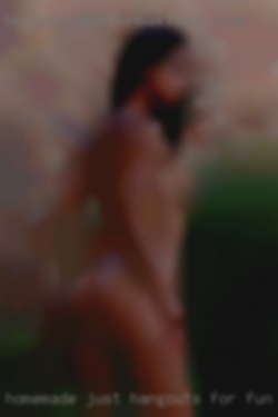 Homemade just hangouts for fun cum shots in Dothan!!!