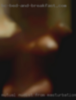 Mutual nudist from masturbation.