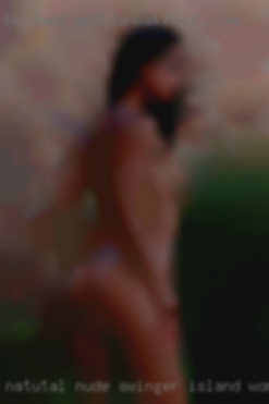 Natutal nude swinger island women.